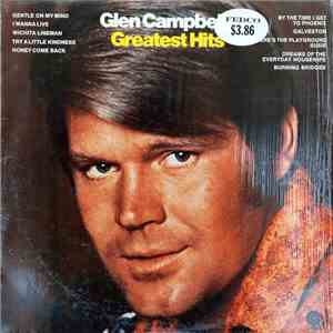 Glen Campbell - Glen Campbell's Greatest Hits download mp3 flac