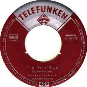 Günter Fuhlisch Und Seine Solisten - Tip-Top-Rag download mp3 flac