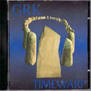 GRK - Timewarp download mp3 flac