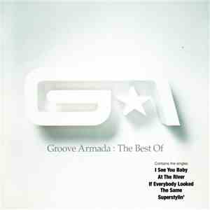 Groove Armada - The Best Of download mp3 flac