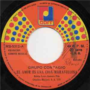 Grupo Contagio - El Amor Es Una Cosa Maravillos download mp3 flac