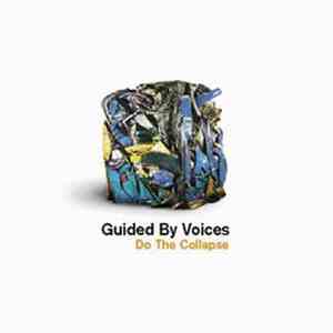 Guided By Voices - Do The Collapse download free