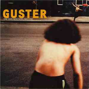 Guster - One Man Wrecking Machine download mp3 flac