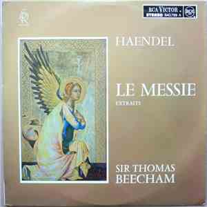 Haendel - Sir Thomas Beecham - Le Messie (Extraits) download free