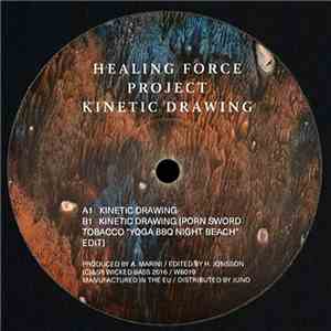 Healing Force Project - Kinetic Drawing download mp3 flac