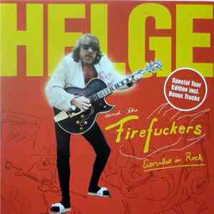 Helge And The Firefuckers - Eiersalat In Rock download mp3 flac