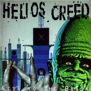 Helios Creed - Kiss To The Brain download mp3 flac