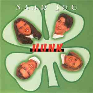 Hunk - Naar Jou download mp3 flac