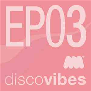 Ian Preece - Disco Vibes EP03 download free