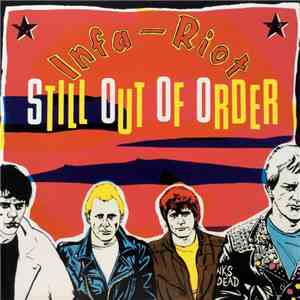 Infa-Riot - Still Out Of Order download mp3 flac