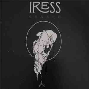 Iress - Soaked download free