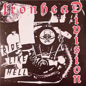 Ironhead Division - Ride Like Hell EP download mp3 flac