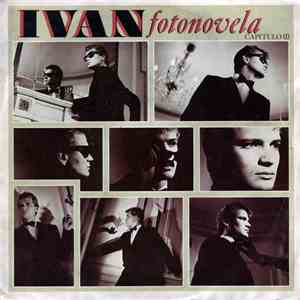 Ivan  - Fotonovela · Capítulo (I) download mp3 flac