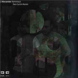 J Alexander - Reminisce download free