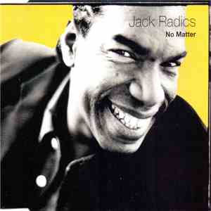 Jack Radics - No Matter download free
