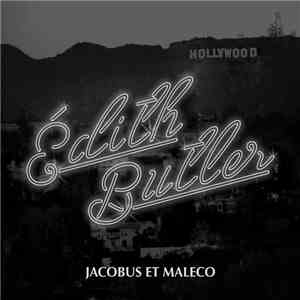 Jacobus Et Maleco - Édith Butler download free