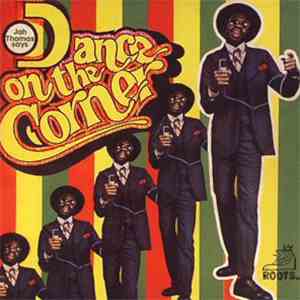 Jah Thomas - Dance On The Corner download free