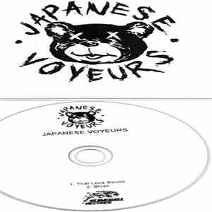 Japanese Voyeurs - That Love Sound / Blush download mp3 flac