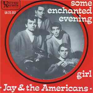 Jay & The Americans - Some Enchanted Evening download free