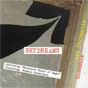 Jazz Chromatic Ensemble - Skydreams download free