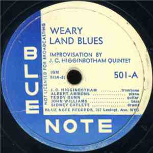 J.C. Higginbotham Quintet / Frank Newton Quintet - Weary Land Blues / Daybreak Blues download mp3 flac