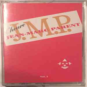 Jean-Marc Parent - L'Heure Jmp Vol 1 download free