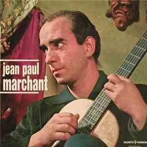 Jean-Paul Marchant - Jean-Paul Marchant download mp3 flac