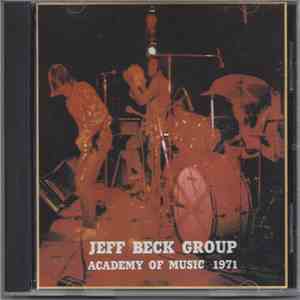 Jeff Beck Group - Academy Of Music 1971 download mp3 flac