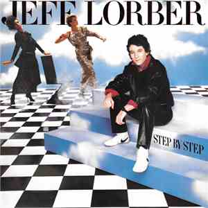 Jeff Lorber - Step By Step download mp3 flac