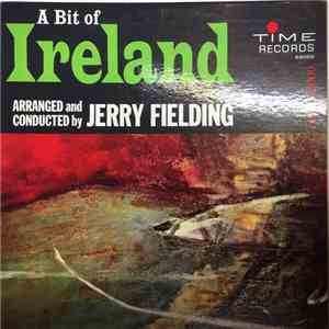 Jerry Fielding - A Bit Of Ireland download free