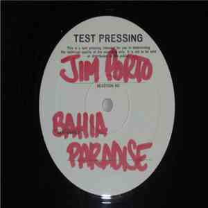 Jim Porto - Bahia Paradise (Ai Que Calor) download free