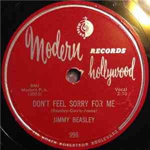 Jimmy Beasley - Don't Feel Sorry For Me / Little Coquette download free