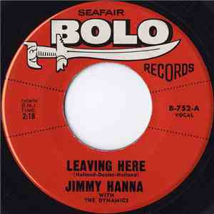 Jimmy Hanna With The Dynamics  - Leaving Here / Someone, Somewhere download mp3 flac