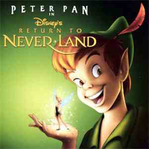 Joel McNeely - Peter Pan In Disney's Return To Neverland download free