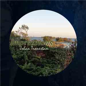 Johan Tronestam - Impressions download free