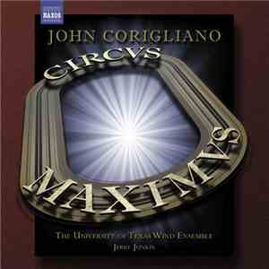 John Corigliano - Circus Maximus download mp3 flac