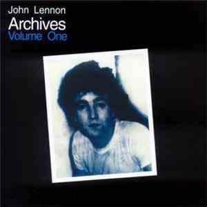John Lennon - Archives Volume 1 download free