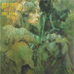 John Mayall - Blues From Laurel Canyon download free