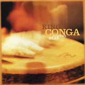Johnny Blas - King Conga download free