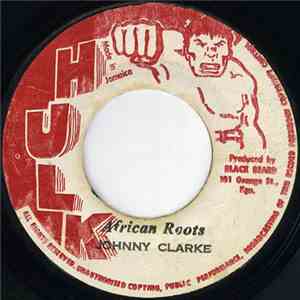 Johnny Clarke - African Roots download free