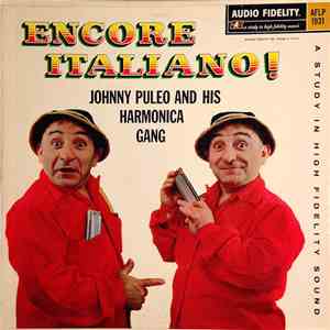 Johnny Puleo And His Harmonica Gang - Encore Italiano! Vol. 5 download free