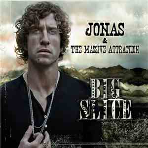 Jonas & The Massive Attraction - Big Slice download mp3 flac