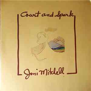Joni Mitchell - Court And Spark download free