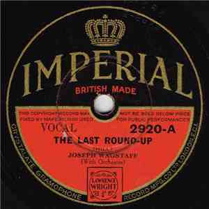 Joseph Wagstaff - The Last Round-Up download mp3 flac