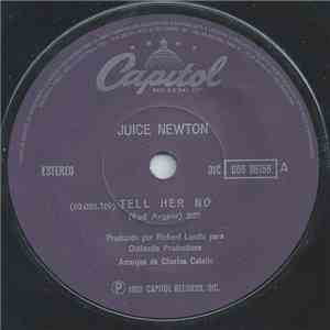 Juice Newton - Tell Her No download free