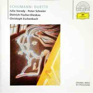 Julia Varady • Peter Schreier, Dietrich Fischer-Dieskau, Christoph Eschenbach, Schumann - Duette download free