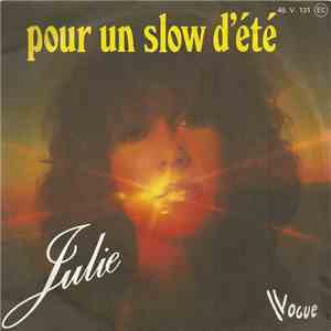 Julie  - Pour Un Slow D'été download free