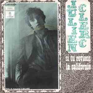 Julien Clerc - Si Tu Reviens / La Californie download free