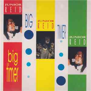 Junior Reid - Big Timer download free