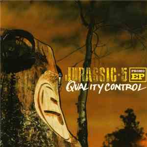 Jurassic 5 - Quality Control download free
